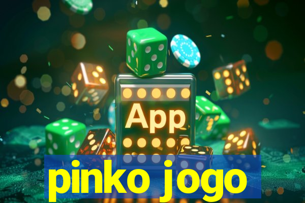 pinko jogo